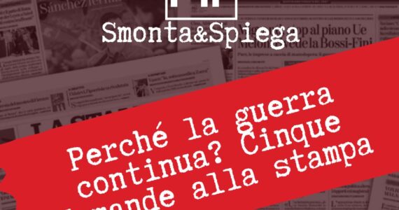 Perché la guerra continua